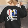 Proud Ball Mom Volleyball Baseball Mom Heart Women's Sweatshirt Back Print