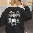 Proud Mom Of a 2024 Senior Class Of 2024 Baseball Mom Women's Sweatshirt Back Print
