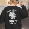 Rub Some Dirt On It Cute Girls Retro Baseball Mom Softball Women's Sweatshirt Back Print