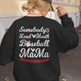 Somebody's Loudmouth Baseball Mom Mothers Day Baseball Women's Sweatshirt Back Print Somebody's Loudmouth Baseball Mom Mothers Day Baseball Women's Sweatshirt Back Print