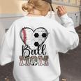 Ball Mom Heart Soccer Baseball Mom Women's Sweatshirt Back Print Ball Mom Heart Soccer Baseball Mom Women's Sweatshirt Back Print