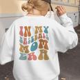 Groovy In My Baseball Mom Era Softball Game Day Women's Sweatshirt Back Print Groovy In My Baseball Mom Era Softball Game Day Women's Sweatshirt Back Print