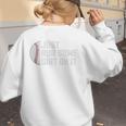 Sports Meme Rub Some Dirt On It For Baseball Mom Premium Women's Sweatshirt Back Print