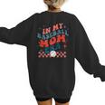 In My Baseball Mom Era Groovy Mom Baseball Mama Mother's Day Women's Sweatshirt Back Print