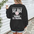 Baseball Mom Quote I Teach My Kids To Hit And Steal Women's Sweatshirt Back Print Baseball Mom Quote I Teach My Kids To Hit And Steal Women's Sweatshirt Back Print
