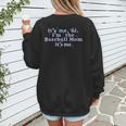 It's Me Hi I'm The Baseball Mom It's Me For Women Women's Sweatshirt Back Print