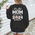 Proud Mom Of a 2024 Senior Baseball Mom 2024 Graduate Women's Sweatshirt Back Print
