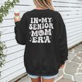In My Senior Mom Era Class Of 2024 Groovy Baseball Mom Life Women's Sweatshirt Back Print