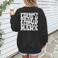 Somebody's Loud & Proud Baseball Mom Softball Baseball Lover Women's Sweatshirt Back Print