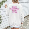 Best Baseball Mom Ever Pink Women's Sweatshirt Back Print Best Baseball Mom Ever Pink Women's Sweatshirt Back Print