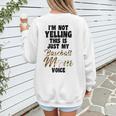 I'm Not Yelling This Is Baseball Mom Baseball Women's Sweatshirt Back Print
