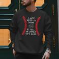 Need To Drink And Tell An Umpire He's Blind Baseball Dad Men Sweatshirt Need To Drink And Tell An Umpire He's Blind Baseball Dad Men Sweatshirt