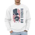 Baseball Dad Flag Tee I Raised Mine Ballpark Dad Men Sweatshirt Baseball Dad Flag Tee I Raised Mine Ballpark Dad Men Sweatshirt