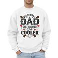 Men Baseball Dad Like a Regular Dad But Cooler Men Sweatshirt Men Baseball Dad Like a Regular Dad But Cooler Men Sweatshirt