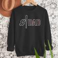 Baseball Player Dad Father's Day Number One Baseball Dad Men Sweatshirt Baseball Player Dad Father's Day Number One Baseball Dad Men Sweatshirt