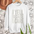 Baseball Fan Humor I Yell Because I Care Baseball Dads Premium Men Sweatshirt