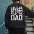 Baseball Dad Father Homerun Fathers Day Baseball Lovers Men's Sweatshirt Back Print Baseball Dad Father Homerun Fathers Day Baseball Lovers Men's Sweatshirt Back Print
