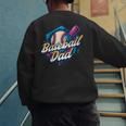 Baseball Dad Kids Birthday Baseball Drip Ice Cream Family Men's Sweatshirt Back Print Baseball Dad Kids Birthday Baseball Drip Ice Cream Family Men's Sweatshirt Back Print