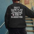 Dad's Game Plan Baseball & Barbecues Baseball Dad BBQ Gill Men's Sweatshirt Back Print Dad's Game Plan Baseball & Barbecues Baseball Dad BBQ Gill Men's Sweatshirt Back Print