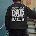 Vintage Softball Dad Like A Baseball Dad Fathers Day Men's Sweatshirt Back Print Vintage Softball Dad Like A Baseball Dad Fathers Day Men's Sweatshirt Back Print