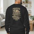 Proud Dad Of A Baseball 2025 Senior Vintage Baseball Dad Men's Sweatshirt Back Print Proud Dad Of A Baseball 2025 Senior Vintage Baseball Dad Men's Sweatshirt Back Print