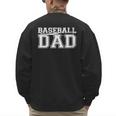 Baseball Dad Father Son Proud Daddy Love Baseball Men's Sweatshirt Back Print
