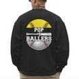 Pop Of Ballers Softball Baseball Dad Men's Sweatshirt Back Print Pop Of Ballers Softball Baseball Dad Men's Sweatshirt Back Print