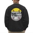 Popsicle Of Ballers Softball Baseball Dad Men's Sweatshirt Back Print Popsicle Of Ballers Softball Baseball Dad Men's Sweatshirt Back Print