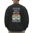 Super Sexy Baseball Dad Here I Am Men's Sweatshirt Back Print Super Sexy Baseball Dad Here I Am Men's Sweatshirt Back Print