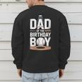 Baseball Dad Of The Birthday Boy Sports Theme Men's Sweatshirt Back Print Baseball Dad Of The Birthday Boy Sports Theme Men's Sweatshirt Back Print