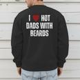 I Love Hot Baseball Dads With Beards Red Hearts Men's Sweatshirt Back Print