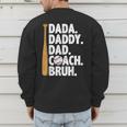 Retro Dada Daddy Dad Coach Bruh Baseball Dad Fathers Day Men Men's Sweatshirt Back Print