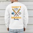 Baseball Daddy's Little Baseball Lover Kid Father's Day Men's Sweatshirt Back Print