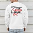 One Proud Baseball Dad Sporty Humor Men's Sweatshirt Back Print One Proud Baseball Dad Sporty Humor Men's Sweatshirt Back Print