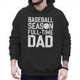 Baseball Dad Father Homerun Fathers Day Baseball Lovers Men Hoodie