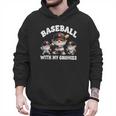 Baseball Gnome Grandpa With Sayings For Baseball Dad Coach Men Hoodie Baseball Gnome Grandpa With Sayings For Baseball Dad Coach Men Hoodie