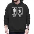Your Dad My Dad Is Cooler Baseball Dad Men Hoodie Your Dad My Dad Is Cooler Baseball Dad Men Hoodie