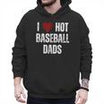 I Love Hot Baseball Dads Red Hearts Men Hoodie