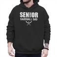 Senior Baseball Dad 2025 Team Parent Helper Class Of 2025 Men Hoodie Senior Baseball Dad 2025 Team Parent Helper Class Of 2025 Men Hoodie