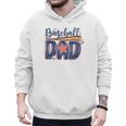 Baseball Dad Game Day Fathers Day Men Hoodie