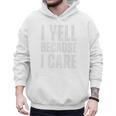 I Yell Because I Care Baseball Dads Premium T-Shirt Men Hoodie I Yell Because I Care Baseball Dads Premium T-Shirt Men Hoodie