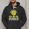 Softball Dad Like A Baseball Dad Softball Father's Day Men Hoodie Softball Dad Like A Baseball Dad Softball Father's Day Men Hoodie