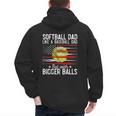 Softball Dad Just Like A Baseball Dad But With Bigger Back Men's Hoodie Back Print Softball Dad Just Like A Baseball Dad But With Bigger Back Men's Hoodie Back Print