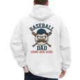 Baseball Dad Home Run Hero For Sports Dad Coach Men's Hoodie Back Print Baseball Dad Home Run Hero For Sports Dad Coach Men's Hoodie Back Print