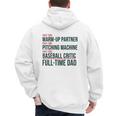 Baseball Dad Part-Time Pitching Machine Warm-Up Partner Men's Hoodie Back Print Baseball Dad Part-Time Pitching Machine Warm-Up Partner Men's Hoodie Back Print