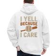 I Yell Because I Care Baseball Dad Coach Father's Day Premium Tri-Blend Men's Hoodie Back Print