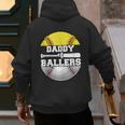 Daddy Of Ballers Softball Baseball Dad Men's Hoodie Back Print