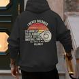 I Never Dreamed Super Sexy Baseball Dad Men's Hoodie Back Print I Never Dreamed Super Sexy Baseball Dad Men's Hoodie Back Print