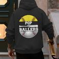Pop Of Ballers Softball Baseball Dad Men's Hoodie Back Print