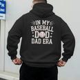 In My Baseball Dad ERA For Baseball Lovers Men's Hoodie Back Print In My Baseball Dad ERA For Baseball Lovers Men's Hoodie Back Print